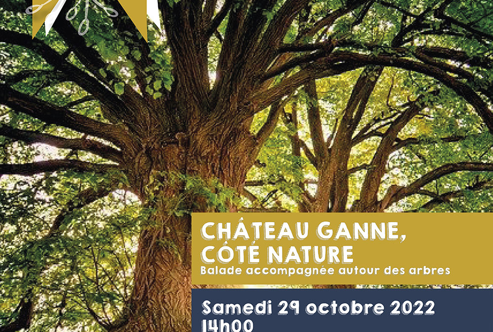 Château Ganne, côté nature