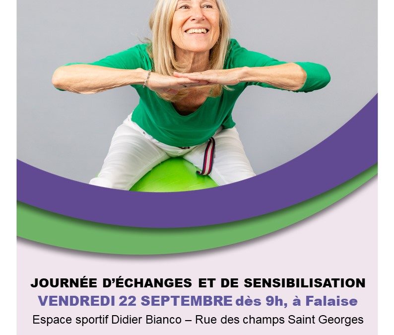 Journée de sensibilisation et d’échanges sur l’activité physique adaptée des séniors PEPS & CLIC FALAISE