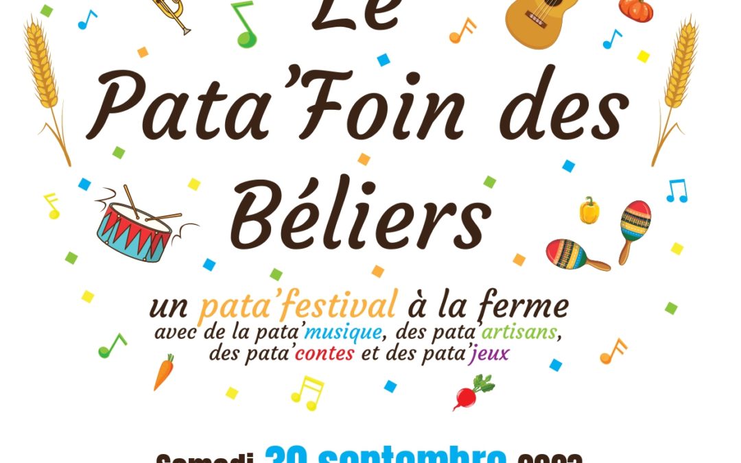 Festival Pata’Foin à la Ferme des Béliers à Grainville-Langannerie