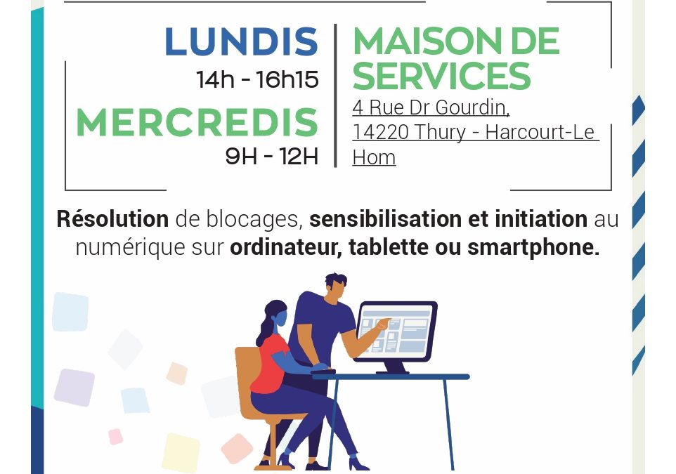 Permanences numériques à la Maison de services à Thury-Harcourt-le-Hom