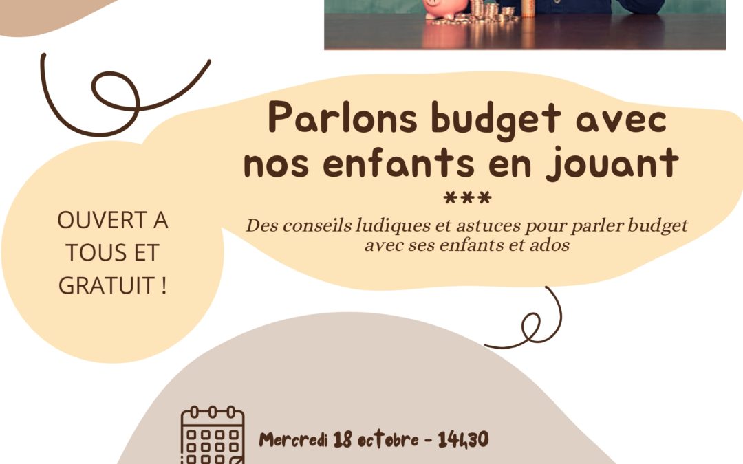 Animations “parents enfants” organisé par l’UDAF et les Points Conseil Budget du Calvados pour le mois d’octobre