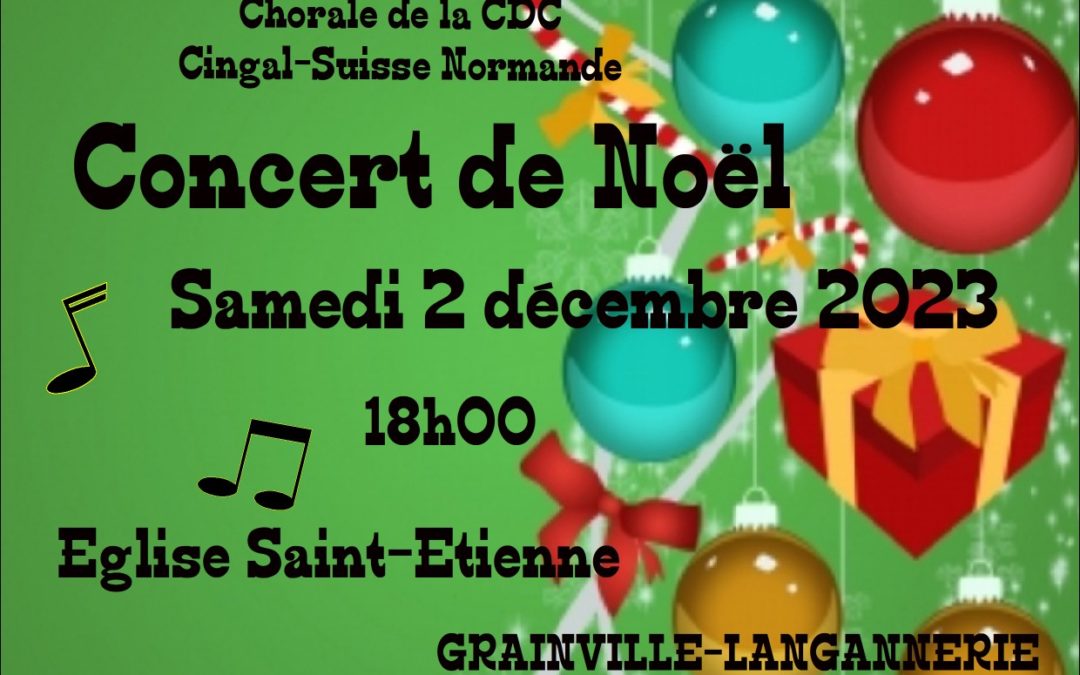 Concert de la Chorale “La Cingalaize” à Grainville-Langannerie