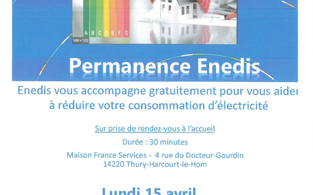 Permanence d’Enedis à Bretteville-sur-Laize et à Thury-Harcourt-le-Hom