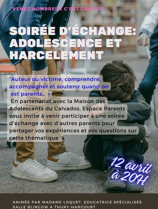 Soirée d’échanges sur le thème de l’adolescence et du harcèlement