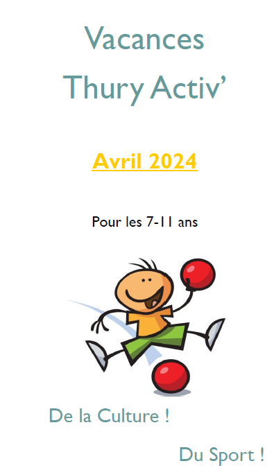 Programme de l’association Thury Activ’ pour les vacances de printemps