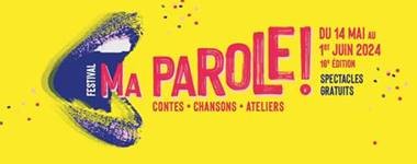 Spectacles du festival « Ma Parole ! » les 27 et 29 mai 2024