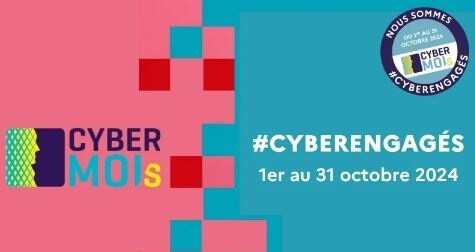 Octobre : un mois pour tous devenir #CyberEngagés