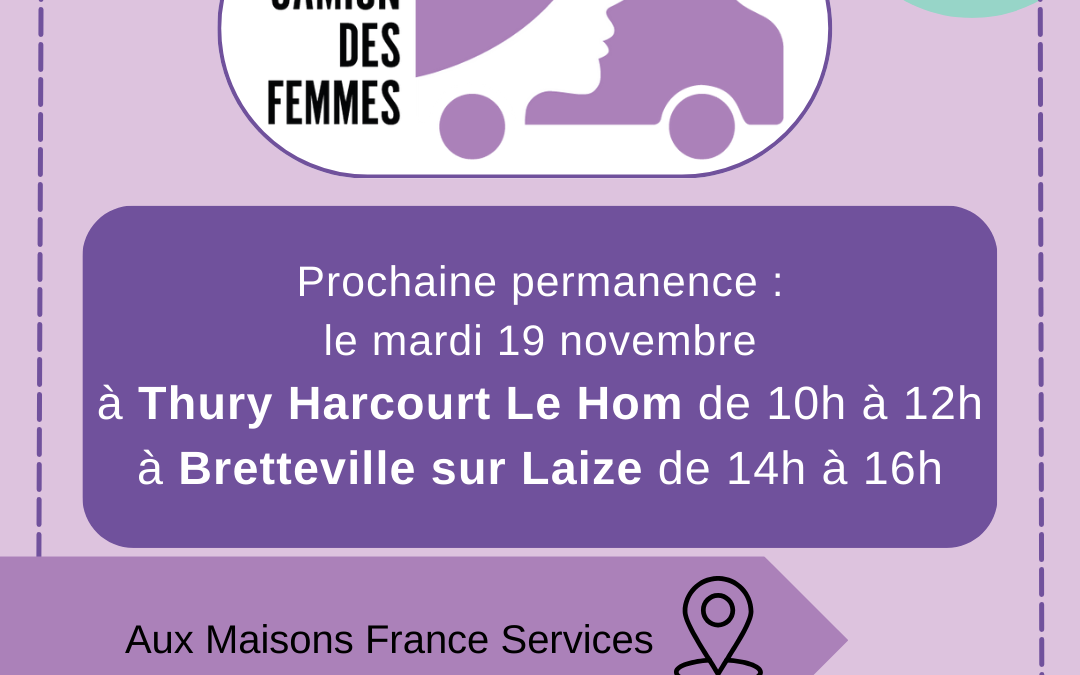 Prochaine permanence du Camion des Femmes : mardi 19 novembre 2024