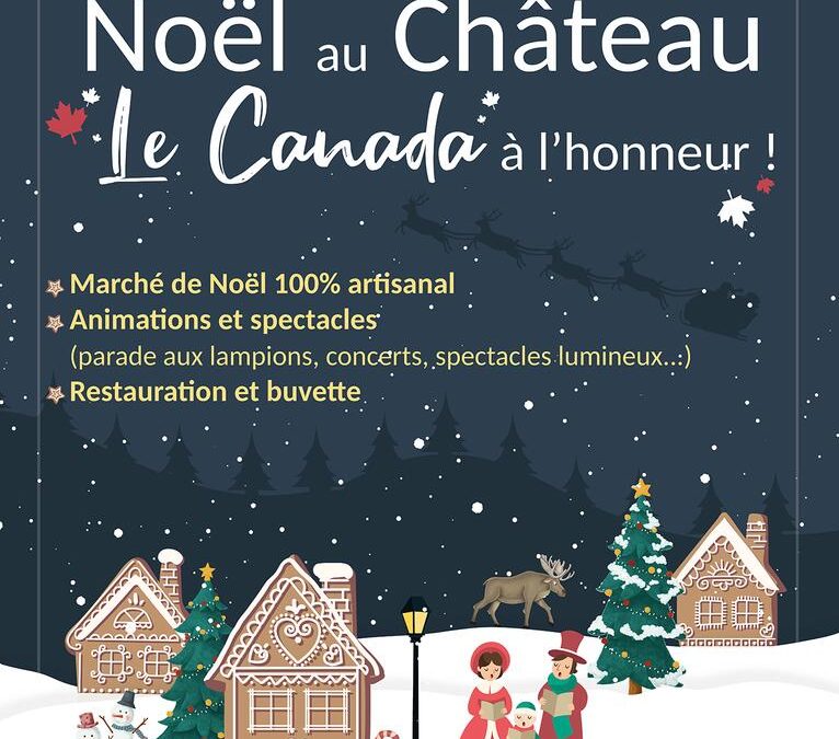 Noël au Château : le Canada à l’honneur !