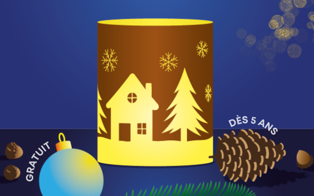 Atelier création de photophores de Noël – Mercredi 11  décembre à 14h, 15h et 16h
