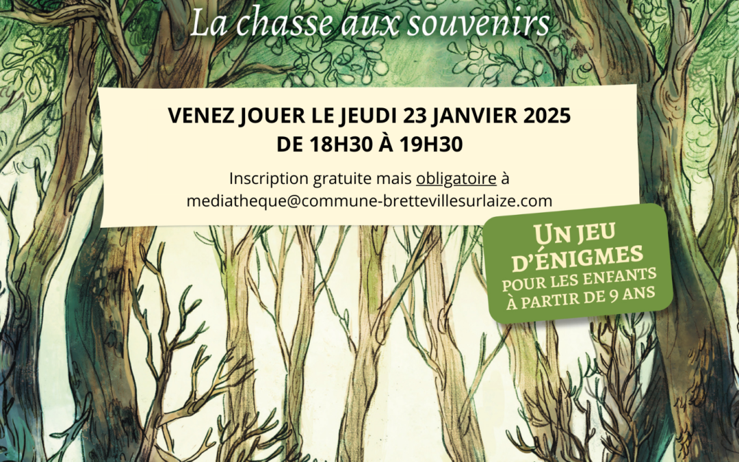 Escape Game : Mémoires de la forêt à la médiathèque de Bretteville-sur-Laize
