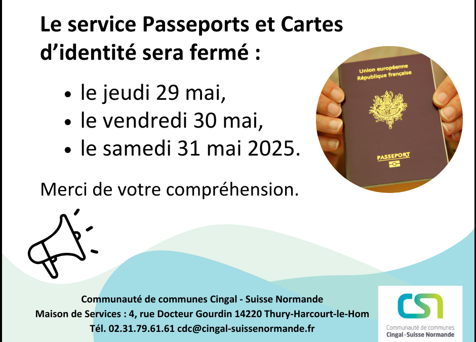 Fermeture exceptionnelle du service Passeports et Cartes Nationales d’Identité