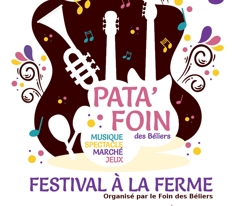 Le Foin des Béliers : 3ᵉ édition du Festival Pata’Foin le 27 septembre