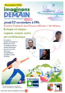 Rencontre d’auteurs dans le cadre de l’événement « Imaginons demain » le 13 novembre à 19h au Centre Culturel des Fosses d’Enfer