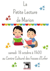 La Petite Lecture de Marion au Centre Culturel des Fosses d’Enfer
