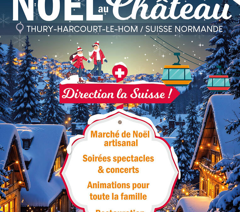 Noël au Château à Thury-Harcourt-le-Hom