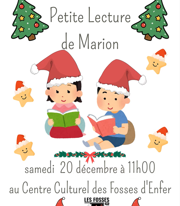 La Petite Lecture de Marion le samedi 20 décembre à 11h
