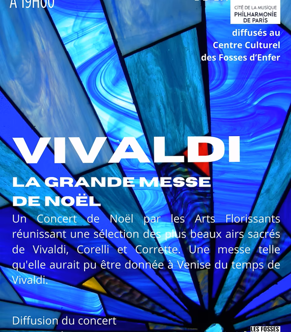 Diffusion du concert de la Philharmonie de Vivaldi par les Arts Florissants le mardi 23 décembre à 19h