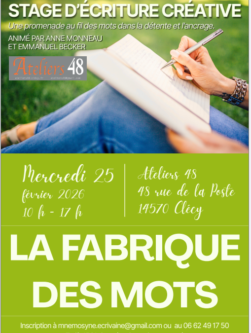 Stage d’écriture créative le mercredi 25 février, de 10h à 17h, aux Ateliers 48 à Clécy