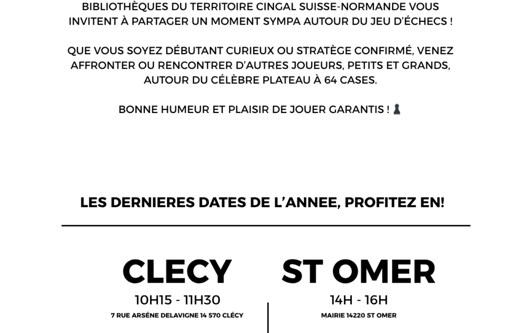 Prochaines séances de jeux d’échecs dans les bibliothèques de Clécy et Saint-Omer