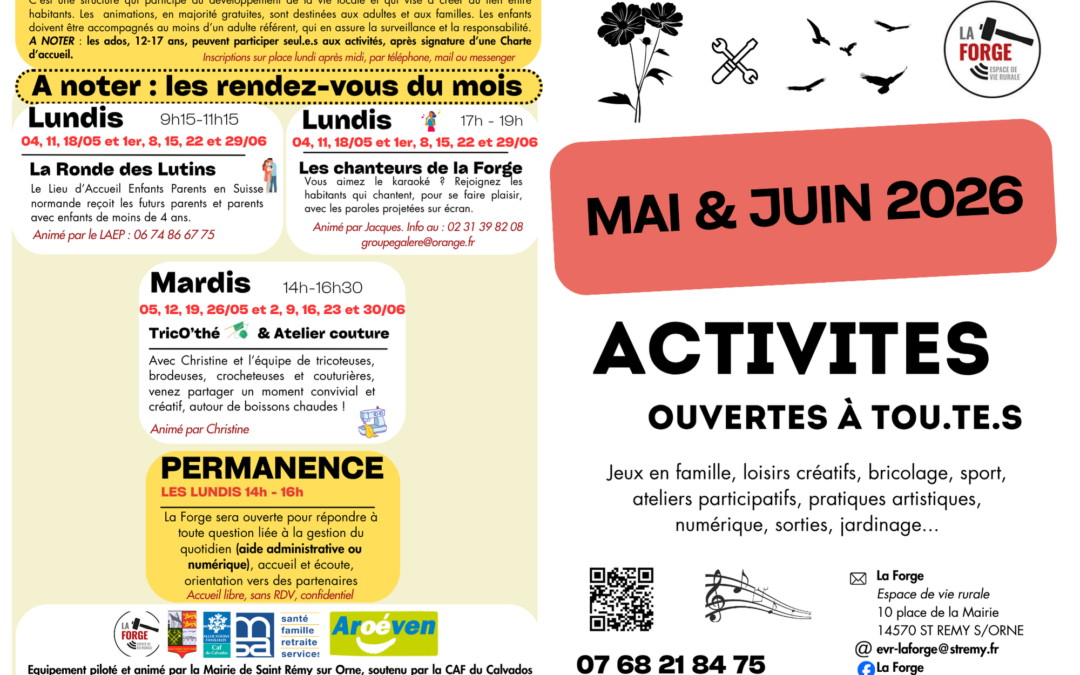La Forge à Saint-Rémy-sur-Orne : Programme d’activités en mai et juin