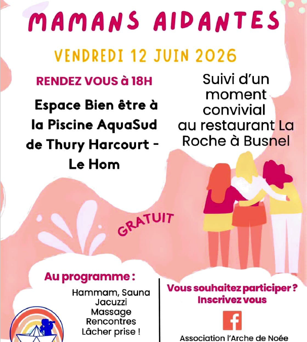 Instant Bien-Être “mamans aidantes” le vendredi 12 juin à Thury-Harcourt-le-Hom