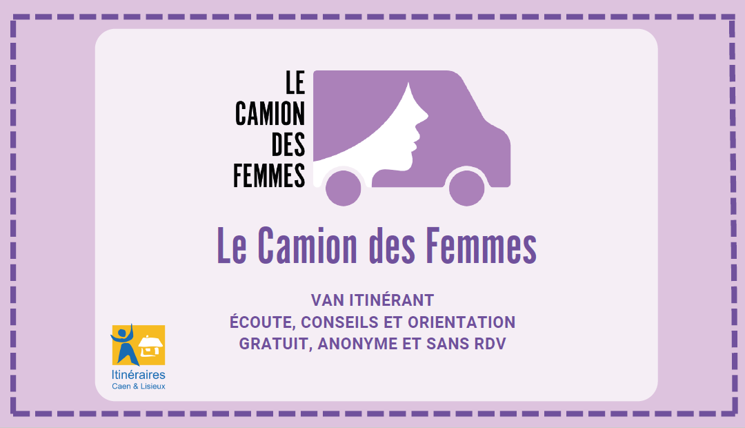 Dates des permanences du Camion des Femmes à Thury-Harcourt-le-Hom et à Bretteville-sur-Laize