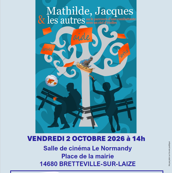 Pièce de théâtre “Mathilde, Jacques et les autres” le 2 octobre à Bretteville-sur-Laize
