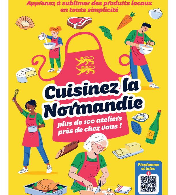 Et si vous veniez cuisiner la Normandie avec nous ? 