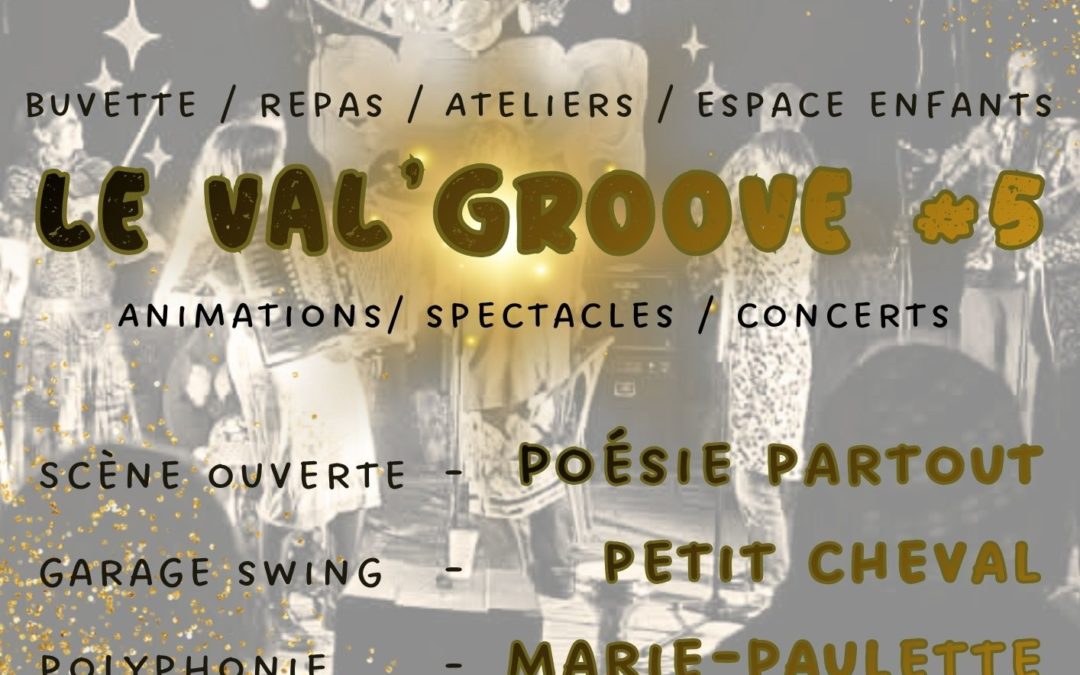 5è édition du Val’Groove le 26 septembre